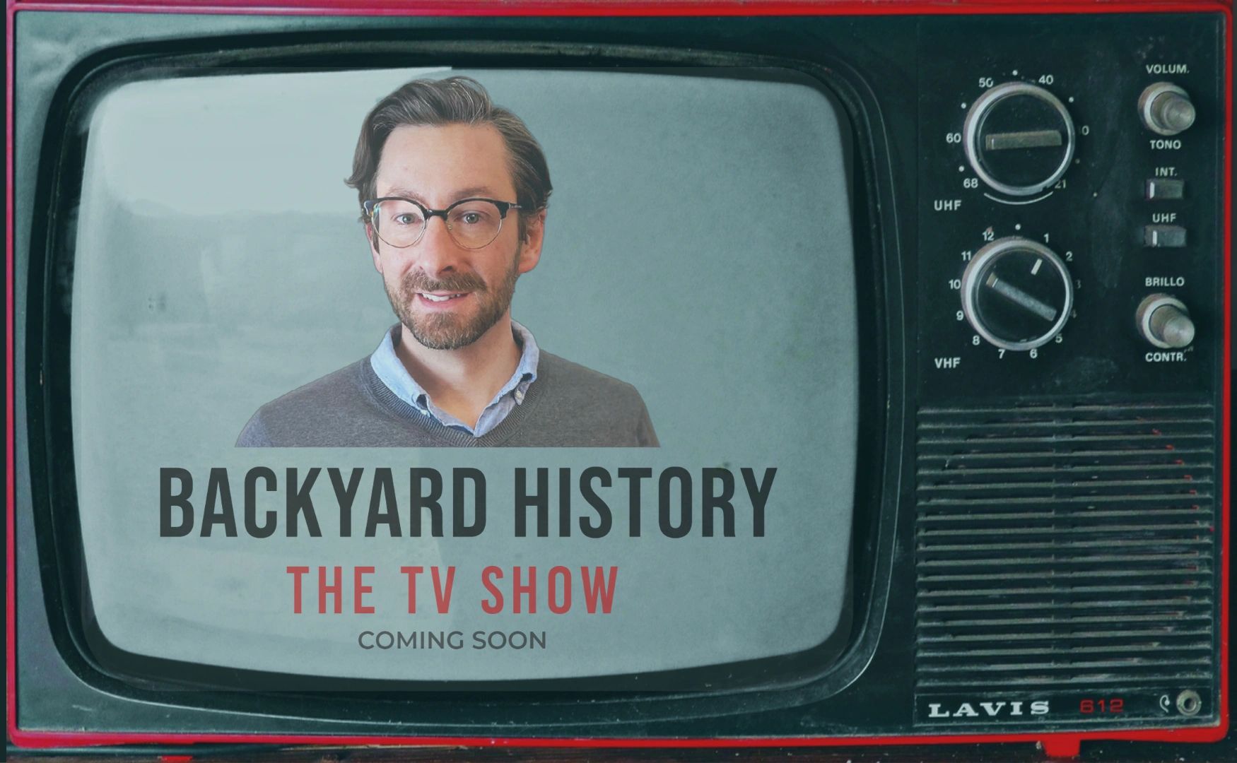 Backyard History TV Show Coming Autumn 2024!